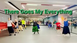 There Goes My Everything Improver linedance. Choreo : MamaG (MY) 5/8/2025