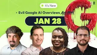 It&rsquo;s New 1/28: Google AI Overviews More Evil, Google Blocking AI Search & Bing AI Performance Report