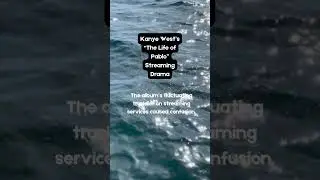 Kanye&rsquo;s &lsquo;The Life of Pablo&rsquo;: Streaming Chaos Unveiled! 🎵🔄 #KanyeWest #StreamingDrama #shorts #fyp