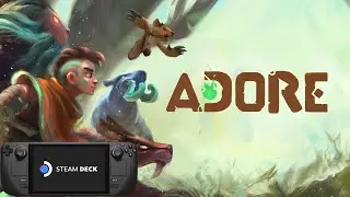 Adore Steam Deck Gameplay