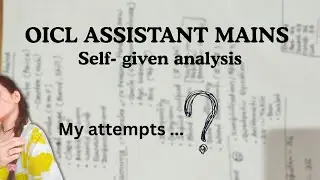 OICL Assistant mains self given analysis...🙄😶