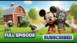 🐑 Tom, Jerry & Mickey Mouse &mdash; Baa Baa Black Sheep | Animal Time on the Farm 🚜