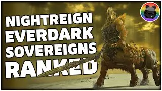 Ranking the Nightreign Everdark Sovereign Bosses