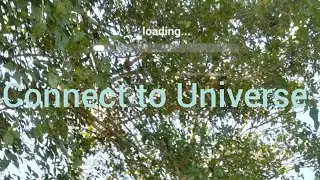 Connect to the Universe 💚