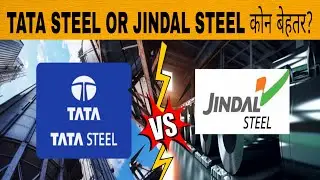 TATA STEEL OR JINDAL STEEL कोन बेहतर? Long Term Investment की पूरी सच्चाई 😱 || फायदे और नुकसान