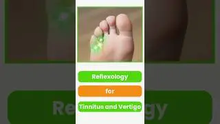 Reflexology for Tinnitus and Vertigo | Natural Ear Pressure & Balance Therapy #shorts