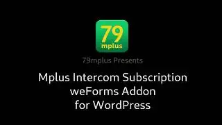 Intercom Subscription Plugin for weForms on WordPress
