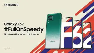 Samsung |Galaxy F62 | Launch |Film | samsung official.