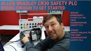 Allen Bradley 440C-CR30 Safety Relay PLC, Wiring Enough to Get Started Understanding Safety Lessons