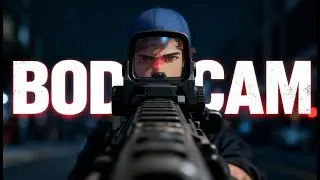 BODYCAM |Game never gets old|