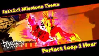 MILESTONE 3-4 1x1x1x1 Chase Theme | Forsaken In-game loop  [1 hour]