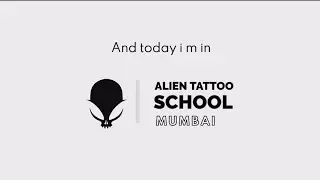 First Day in Alien Tattoo School | Mumbai | vlog |