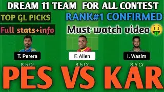 PES VS KAR dream 11 predictions | PES VS KAR dream 11 match predictions |