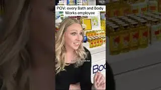 СОТРУДНИКИ BATH AND BODY WORKS, БУДЬТЕ ТАКИМ КАК #шорты #вирусный #вирусноевидео #bathandbodyworks