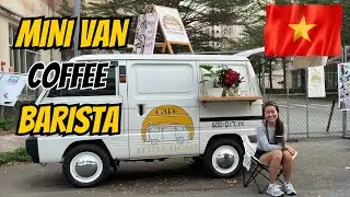 CAFE LITTLE HOME - Mini Coffee Van Shop In VIETNAM 🇻🇳 Vietnamese Barista Relaxing Mood 4K