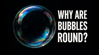 Why Soap Bubbles Are Always Round - The Magic of Surface Tension #Science #Physics