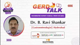 GERD talk by Dr. B  Ravishankar Hyderabad