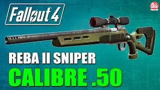 Fallout 4 - REBA II SNIPER .50 ( Como pegar e Localização )
