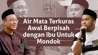 Air Mata Terkuras Awal Berpisah dengan Ibu Untuk Mondok