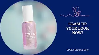 COOLA Illuminating Serum Gives You FLAWLESS Skin With SPF 30
