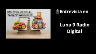 Entrevista: compras conscientes para una alimentaci&oacute;n familiar saludable.