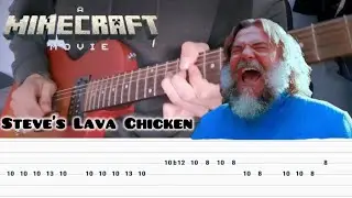 Steve&rsquo;s Lava Chicken song - A Minecraft Movie Guitar Cover (+TABS)