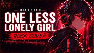 One Less Lonely Girl - Justin Bieber (Rock Cover) | Phantom Five Music