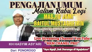 🆕️🔴🟢Live pengajian Rutin Selasa kliwon malam Rabu Legi Masjid Baitul Mustaghfirin