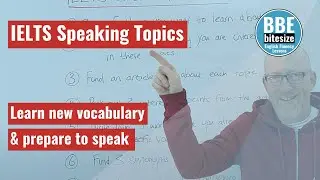 IELTS SPEAKING TOPICS | Learn New Vocabulary & Prepare to Speak on Any Subject