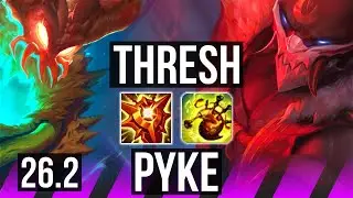 THRESH & Kalista vs PYKE & Varus (SUP) | Perfect KDA: 4/0/22 | KR Master | 26.2