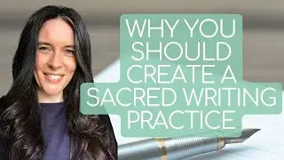 Create a Sacred Writing Practice