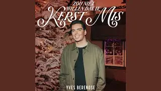 Zou Niet Willen Dat Ik Kerst Mis