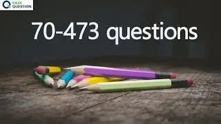 70-473 exam questions - Designing and Implementing Cloud Data Platform Solutions