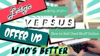 Letgo vs Offerup Review | Selling and Purchasing Apps