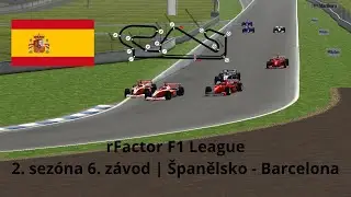 rFactor F1 League | S2 R6 | &Scaron;panělsko - Barcelona