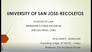 USJR - Refresher Course - Special Penal Laws