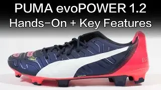 PUMA evoPOWER 1.2 | Hands-on & Key Features - Footy-Boots.com