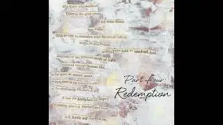 Part Four: Redemption