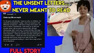The UNSENT LETTERS: A heartfelt reddit confession #unsentletters #trueoffmychest #confession