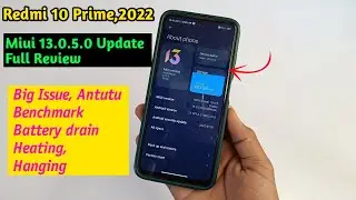 Redmi 10 Prime Miui 13.0.5.0 Update Full Review, Heating, Hang, Antutu, Benchmark, New Bugs