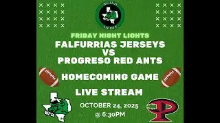 2025 Falfurrias High School Homecoming Football Game