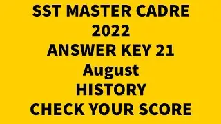 MASTER CADRE SST(HISTORY) ANSWER KEY 2022