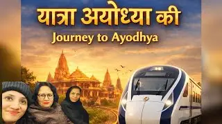 Anand Vihar to Ayodhya 🚄 | Vande Bharat Train Journey | First Time Experience