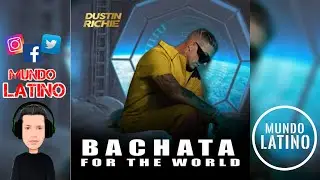 TU NO SABES VOLAR - Dustin Richie (Bachata 2021🌍)