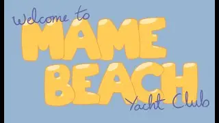 Mame Beach Demo