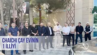 CHAICHI &Ccedil;ay Evinin 1 illiyi.