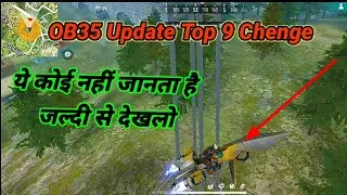 Top 9 Chenge After OB35 Update | OB35 Update Chenge In Free Fire #ob35update #ob35  #Rohitboss98 |