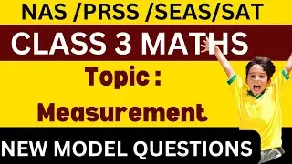 NAS/SEAS/SAT PREPARATION|CLASS 3|Multiple choice|Previous year|Model Questions|MEASURMENT