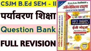 ENVIRONMENT EDUCATION | EASY NOTES | Full Question Bank Revision | BY S.P. SIR