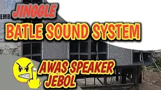 lagu demo parade sound system - Batle sound system music
